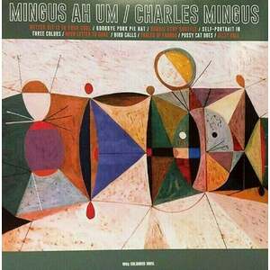 Charles Mingus - Mingus Ah Um (Limited Edition) (Green Coloured) (LP) vyobraziť