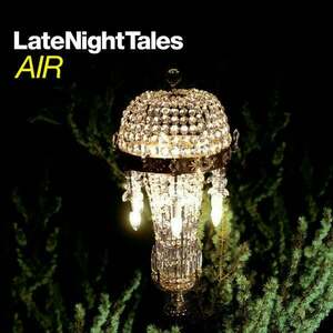 Air Late Night Tales (2 LP) vyobraziť