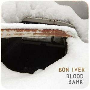 Bon Iver - Blood Bank (LP) vyobraziť