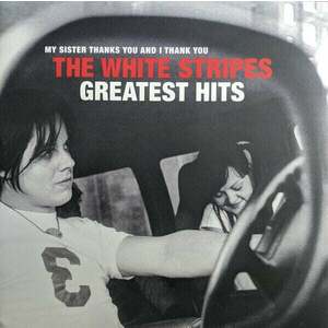 The White Stripes - The White Stripes Greatest Hits (2 LP) vyobraziť