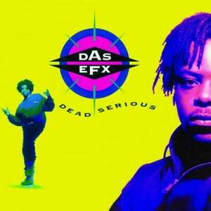 Das EFX - Dead Serious (180g) (LP) vyobraziť