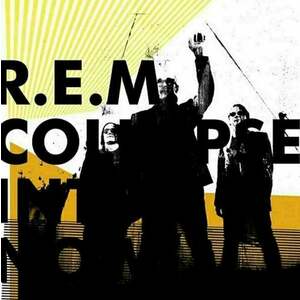 R.E.M. - Collapse Into Now (LP) vyobraziť