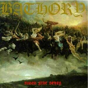 Bathory - Blood Fire Death (LP) vyobraziť