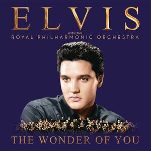 Elvis Presley Wonder of You: Elvis Presley With the Royal Philharmonic Orchestra (Gatefold Sleeve) (2 LP) vyobraziť