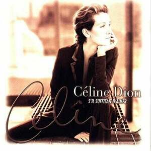 Celine Dion - S'Il Suffisait D'Aimer (2 LP) vyobraziť