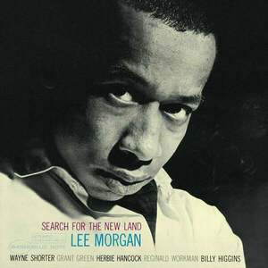 Lee Morgan - Search For The New Land (LP) vyobraziť