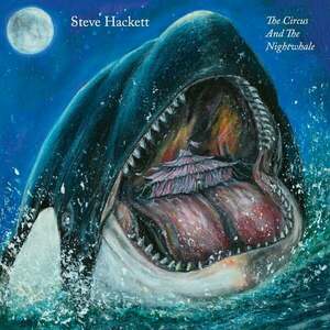 Steve Hackett - The Circus And The Nightwhale (LP) vyobraziť