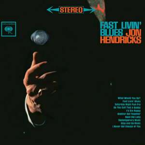 Jon Hendricks - Fast Livin' Blues (180 g) (45 RPM) (Limited Edition) (2 LP) vyobraziť