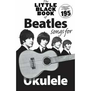 Hal Leonard The Little Black Book Of Beatles Songs For Ukulele Noty vyobraziť