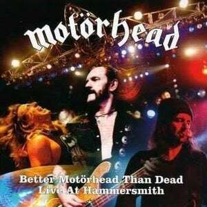 Motörhead - Better Motörhead Than Dead (Live at Hammersmith) (4 LP) vyobraziť