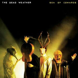 The Dead Weather - Sea Of Cowards (Reissue) (LP) vyobraziť