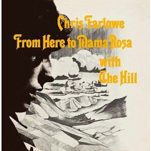 Chris Farlowe - From Here to Mama Rosa (Reissue) (LP) vyobraziť
