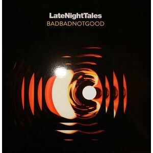LateNightTales BadBadNotGood (2 LP) vyobraziť