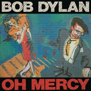 Bob Dylan Oh Mercy (LP) vyobraziť