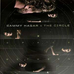 Sammy Hagar & The Circle - Space Between (LP) vyobraziť