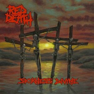 Red Death - Sickness Divine (LP) vyobraziť
