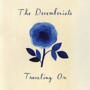 The Decemberists - Traveling On (10" Vinyl) vyobraziť