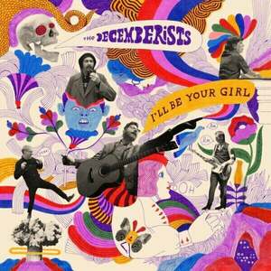 The Decemberists - I'll Be Your Girl (LP) (180g) vyobraziť