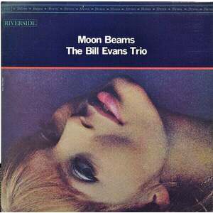 Bill Evans Trio - Moon Beams (LP) vyobraziť