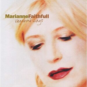 Marianne Faithfull - Vagabond Ways (LP) vyobraziť