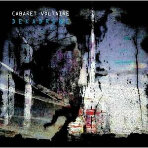 Cabaret Voltaire - Dekadrone (2 LP) vyobraziť