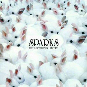 Sparks - Hello Young Lovers (2 LP) vyobraziť