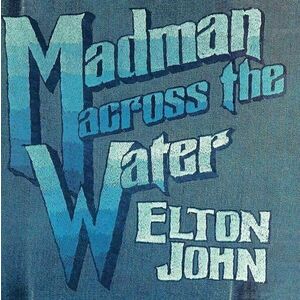 Elton John - Madman Across The Water (4 LP) vyobraziť