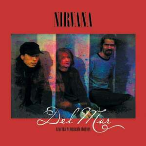Nirvana - Del Mar (Repress) (White Vinyl) (LP) vyobraziť