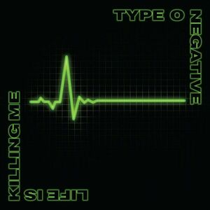 Type O Negative - Life Is Killing Me (2 CD) vyobraziť