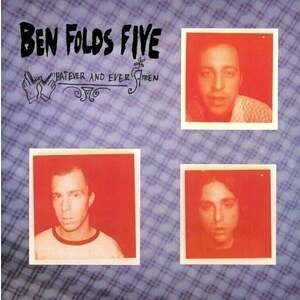 Ben Folds Five - Whatever And Ever Amen (Reissue) (LP) vyobraziť