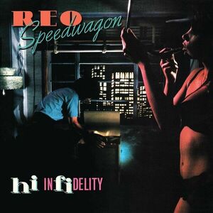REO Speedwagon - Hi Infidelity (Reissue) (LP) vyobraziť