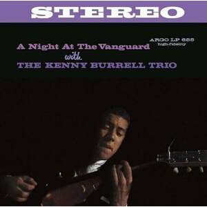 Kenny Burrell - A Night At The Vanguard Chess (LP) vyobraziť