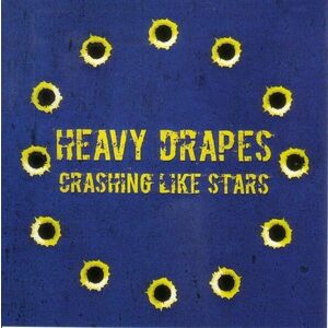 Heavy Drapes - Crashing Like Stars (LP) vyobraziť