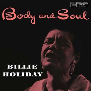 Billie Holiday - Body And Soul (180g) (LP) vyobraziť