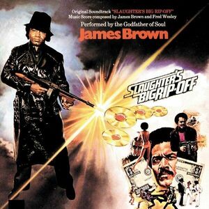 James Brown - Slaughter's Big Rip-Off (LP) vyobraziť