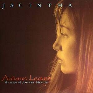 Jacintha Autumn Leaves - The Songs Of Johnny Mercer (2 LP) vyobraziť