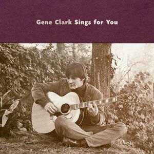 Gene Clark - Gene Clark Sings For You (2 LP) vyobraziť