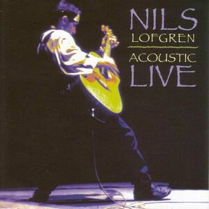 Nils Lofgren - Acoustic Live (Box Set) (4 LP) vyobraziť