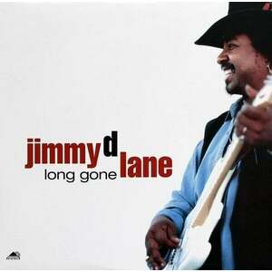 Jimmy D. Lane - Long Gone (LP) vyobraziť