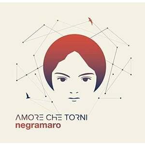 Negramaro - Amore Che Torni (CD) vyobraziť