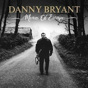 Danny Bryant - Means Of Escape (180g) (LP) vyobraziť
