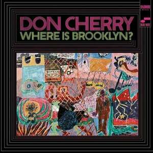 Don Cherry - Where Is Brooklyn? (LP) vyobraziť