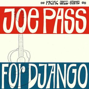 Joe Pass - For Django (LP) vyobraziť