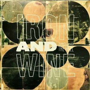 Iron and Wine - Around The Well (3 LP) vyobraziť