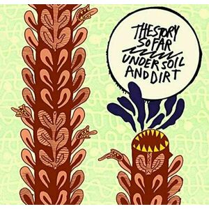 The Story So Far - Under Soil And Dirt (LP) vyobraziť