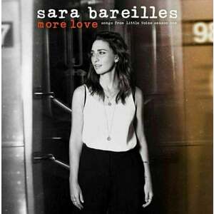 Sara Bareilles - More Love (Songs From Little Voice Season One) (LP) vyobraziť