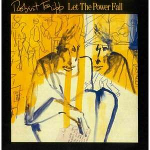 Robert Fripp - Let The Power Fall (LP) vyobraziť