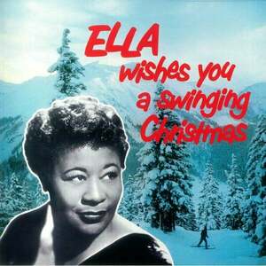 Ella Fitzgerald - Ella Wishes You A Swinging Christmas (Clear Coloured) (LP) vyobraziť