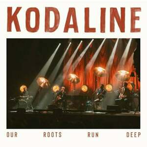 Kodaline - Our Roots Run Deep (Maroon Coloured) (2 LP) vyobraziť