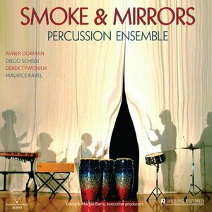 Smoke & Mirrors - Percussion Ensemble (180 g) (45 RPM) (LP) vyobraziť